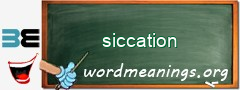 WordMeaning blackboard for siccation